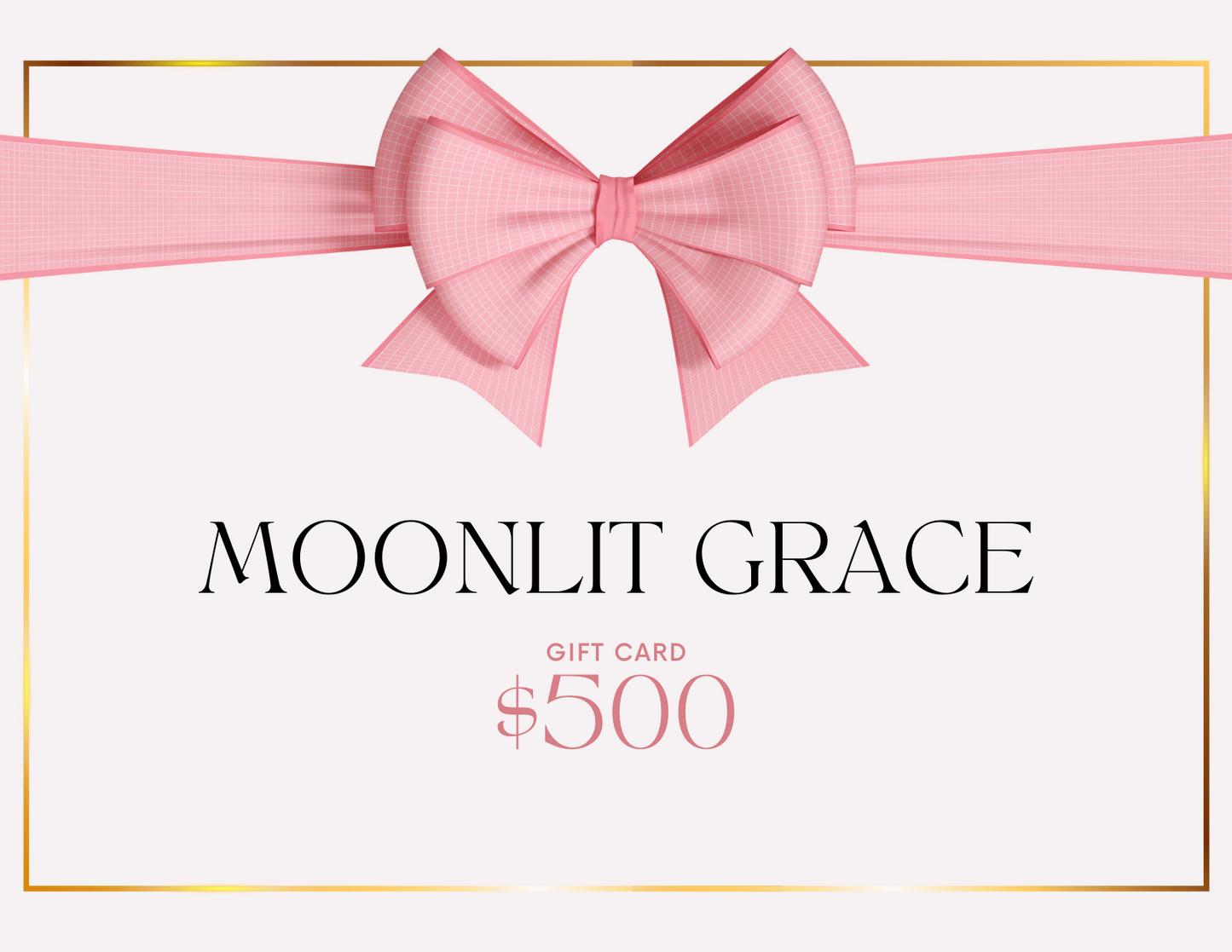 MOONLIT GRACE GIFT CARD